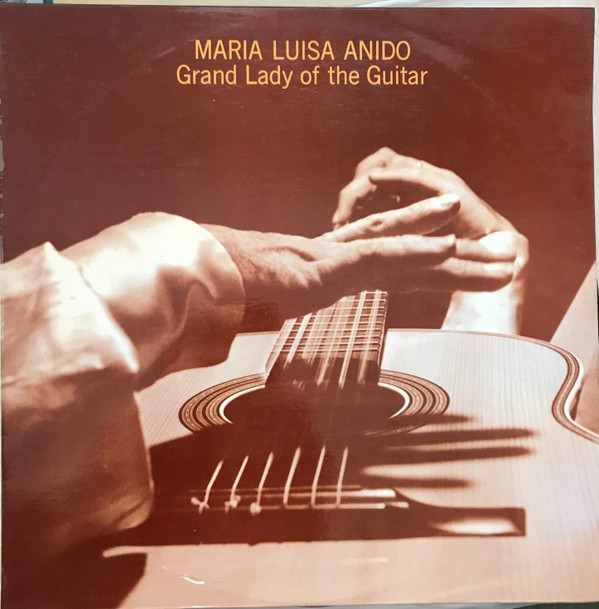 télécharger l'album Maria Luisa Anido - Grand Lady Of The Guitar