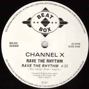 Channel X - Rave The Rhythm