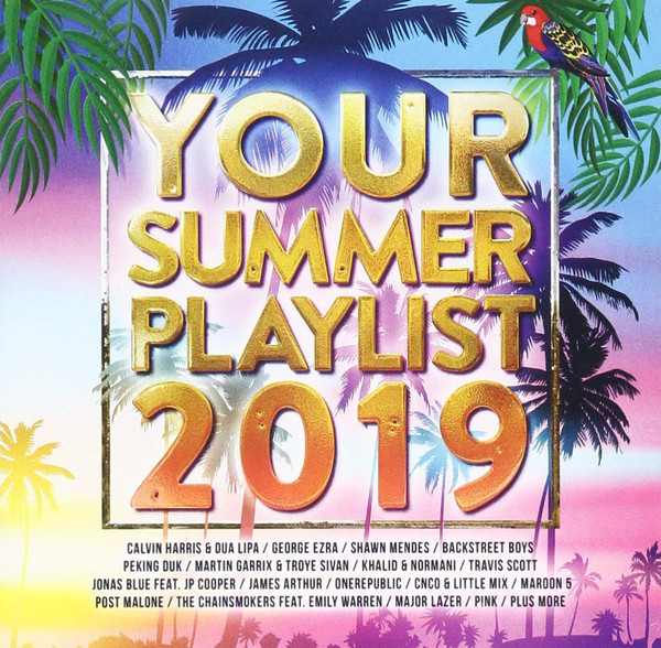 ladda ner album Various - Your Summer Playlist 2019