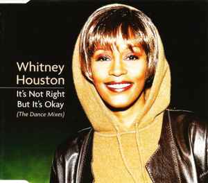 Whitney Houston - It's Not Right But It's Okay (The Dance Mixes) album cover