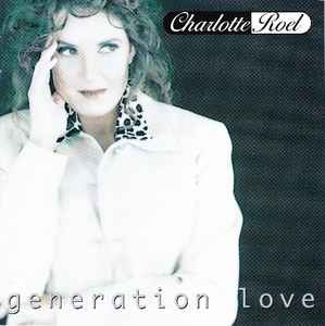 Charlotte Roel - Generation Love album cover