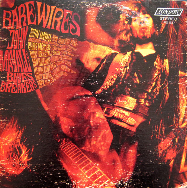 John Mayall's Bluesbreakers – Bare Wires (1968, Gatefold, Vinyl