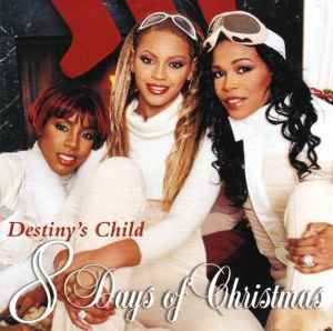 Destiny's Child-8 Days Of Christmas copertina album