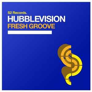 Hubblevision - Fresh Groove album cover