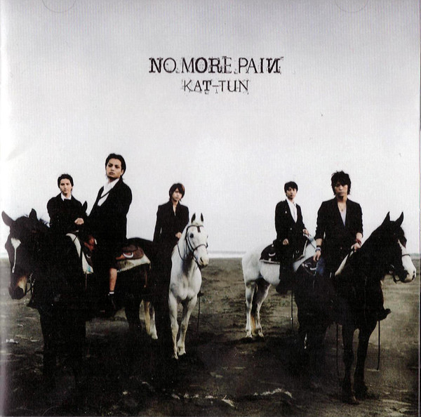KAT-TUN – No More Pain (2010, CD) - Discogs