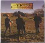 The Thorns / The Thorns