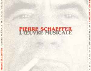 L'Œuvre Musicale - Pierre Schaeffer