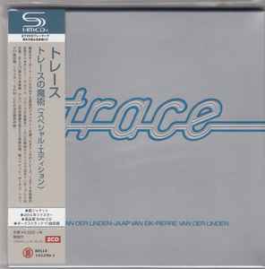 Trace – Trace (2014