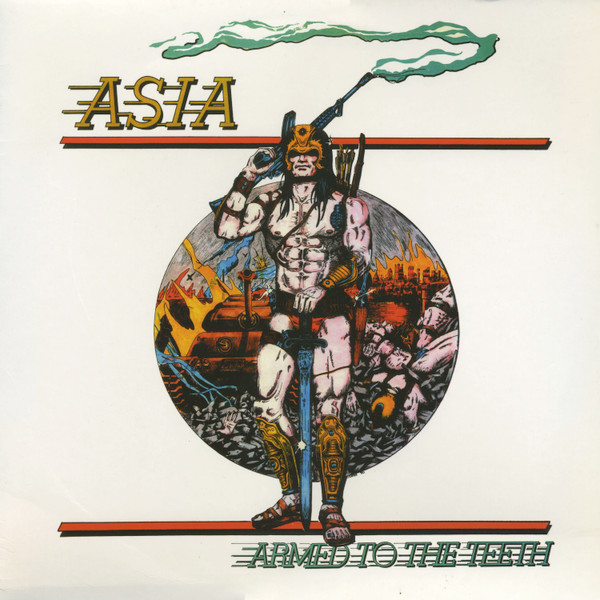 Asia – Armed To The Teeth (1980, Vinyl) - Discogs