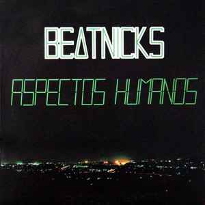 Beatnicks - Aspectos Humanos album cover