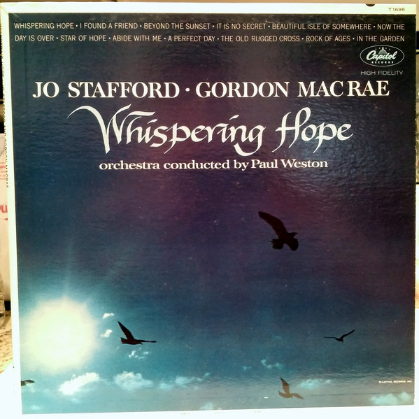 Jo Stafford And Gordon MacRae – Whispering Hope (1962