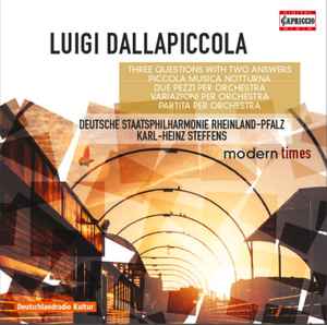Luigi Dallapiccola - Three Questions With Two Answers • Piccola Musica Notturna • Due Pezzi • Variazioni • Partita album cover