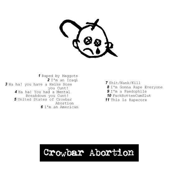 last ned album Crowbar Abortion - Hello We Are Crowbar Abortion