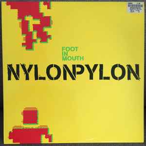 Nylon Pylon - Foot In Mouth album cover
