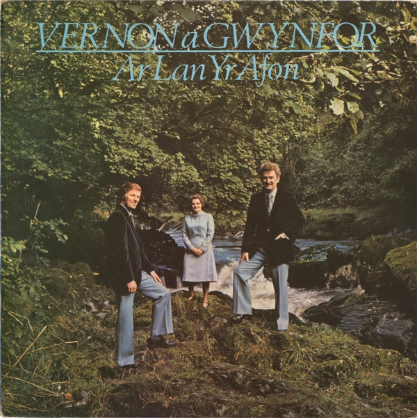 last ned album Vernon A Gwynfor - Ar Lan Yr Afon