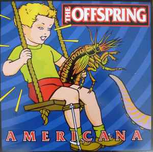 The Offspring – Americana (1998, Vinyl) - Discogs