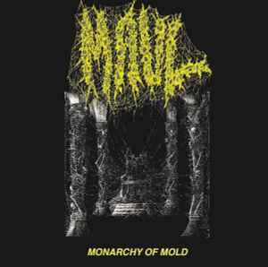 Maul - Monarchy Of Mold