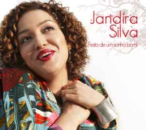 Jandira Silva - Festa De Um Sonho Bom! album cover