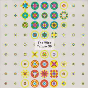 The Wire Tapper 39 - Various