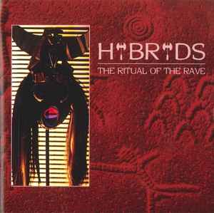 Hybryds - The Ritual Of The Rave album cover