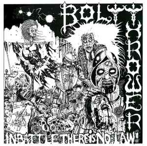 Bolt Thrower - In Battle There Is No Law!