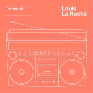 Louis La Roche - The Peach EP album cover