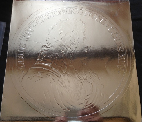 Chroming Rose – Louis XIV (1990, Round Cover, Vinyl) - Discogs