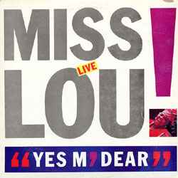 Miss Lou - Live In Concert (Special Edition Mix) 