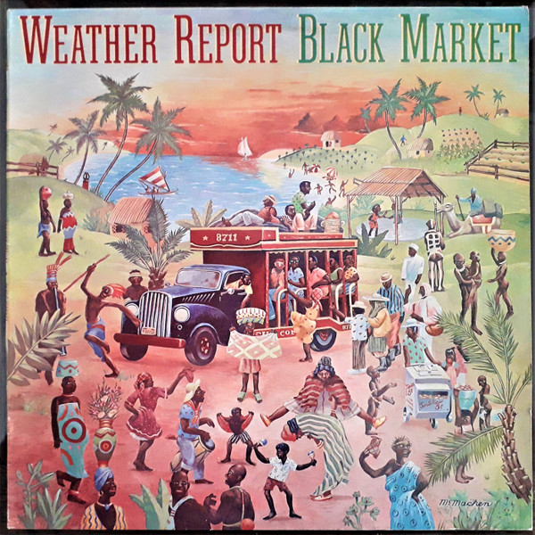 Black Market / WEATHER REPORT