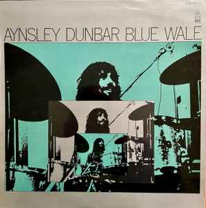 Aynsley Dunbar - Blue Wale album cover