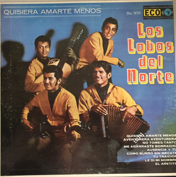 Los Lobos Del Norte – Quisiera Amarte Menos (Vinyl) - Discogs