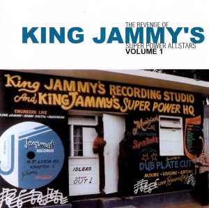 Various - The Revenge Of King Jammy's Super Power Allstars Volume 1 album cover