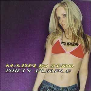 Madelin Zero - Dirty Purple album cover
