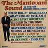Mantovani And His Orchestra - The Mantovani Sound (Big Hits From Broadway And Hollywood)