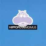 Cover of Hippopotamomus, 1992, CD