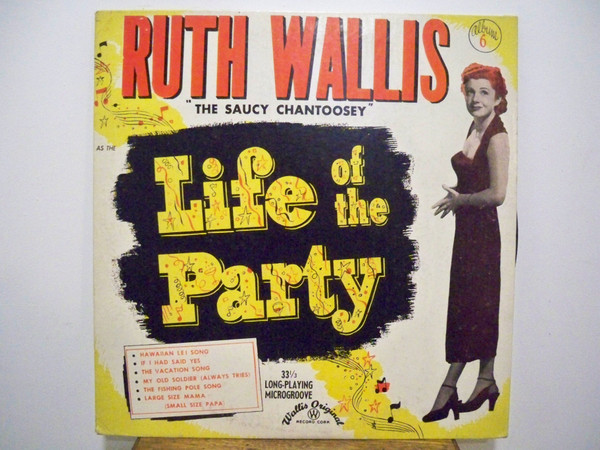 descargar álbum Ruth Wallis - Life Of The Party Album 6