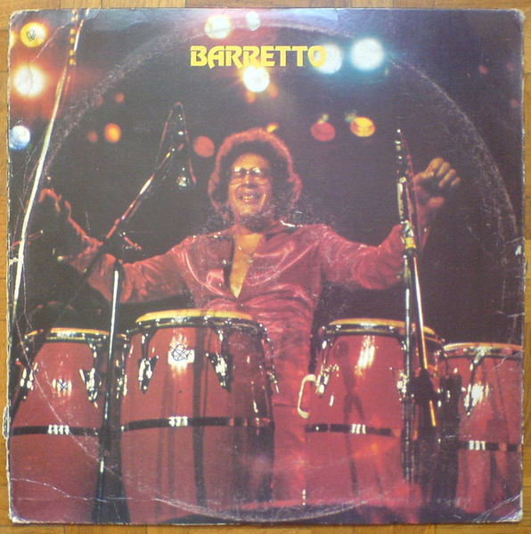 Ray Barretto – Barretto (Vinyl) - Discogs