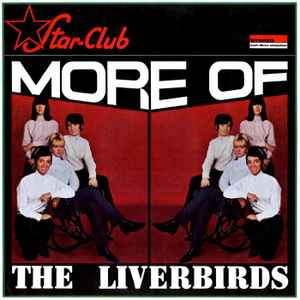 The Liverbirds - More Of