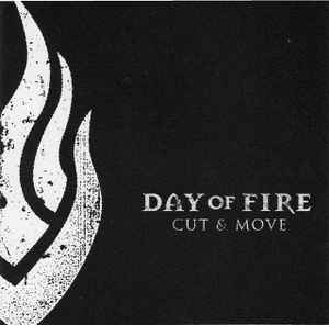 Day Of Fire - Cut & Move