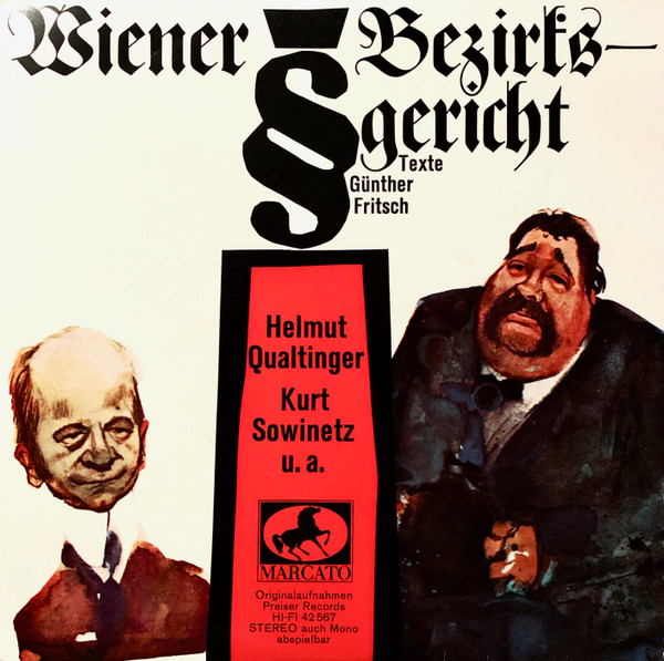 télécharger l'album Download Günther Fritsch, Helmut Qualtinger, Kurt Sowinetz - Wiener Bezirksgericht album