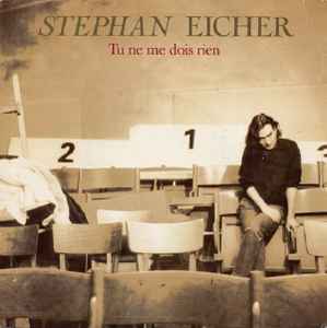 Stephan Eicher - Tu Ne Me Dois Rien album cover