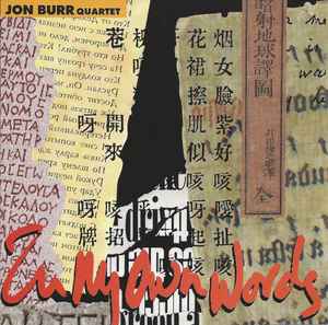 Jon Burr Quartet - In My Own Words album cover