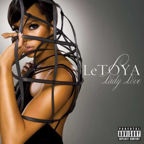 ladda ner album LeToya - Lady Love Explicit