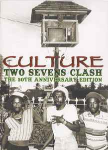 Culture - Two Sevens Clash (The 30th Anniversary Edition)