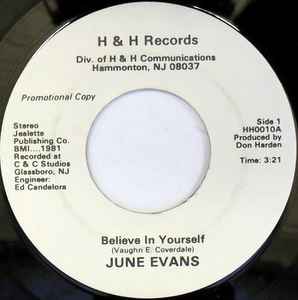 June Evans - Believe In Yourself / Hardly Need To Say album cover