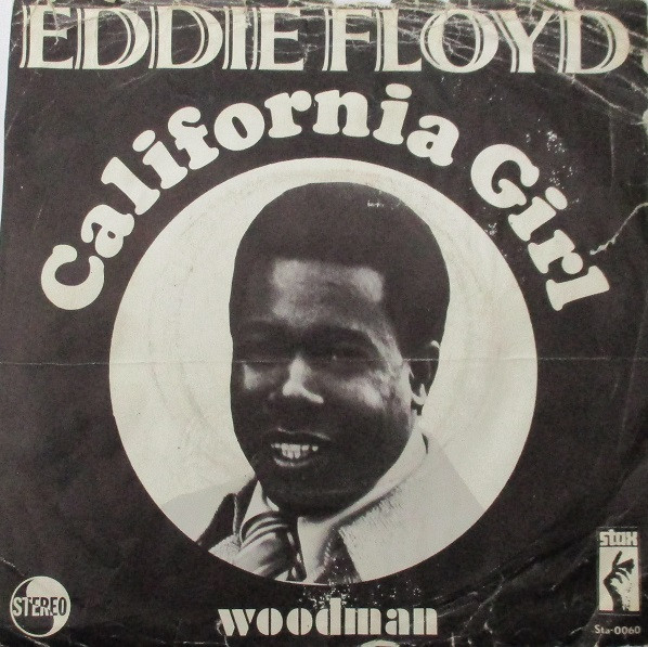 lataa albumi Eddie Floyd - California Girl Woodman