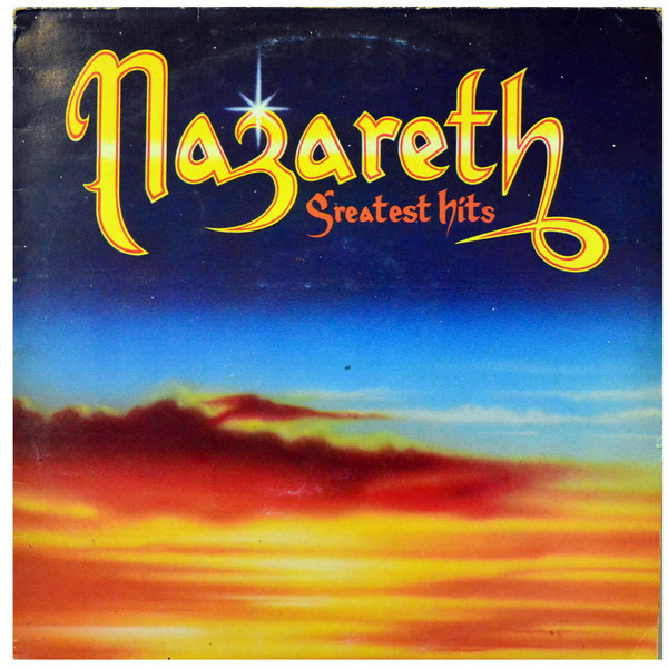 Обложка конверта виниловой пластинки Nazareth (2) - Greatest Hits