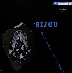 Ralph Burns & His Ensemble – Bijou (1986, Vinyl) - Discogs