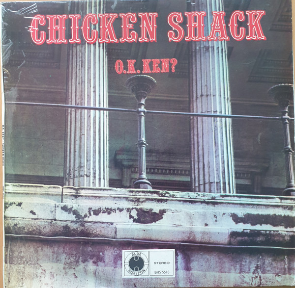 Chicken Shack - O.K. Ken? | Releases | Discogs