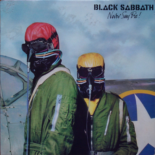 Black Sabbath – Never Say Die! (1978, Vinyl) - Discogs